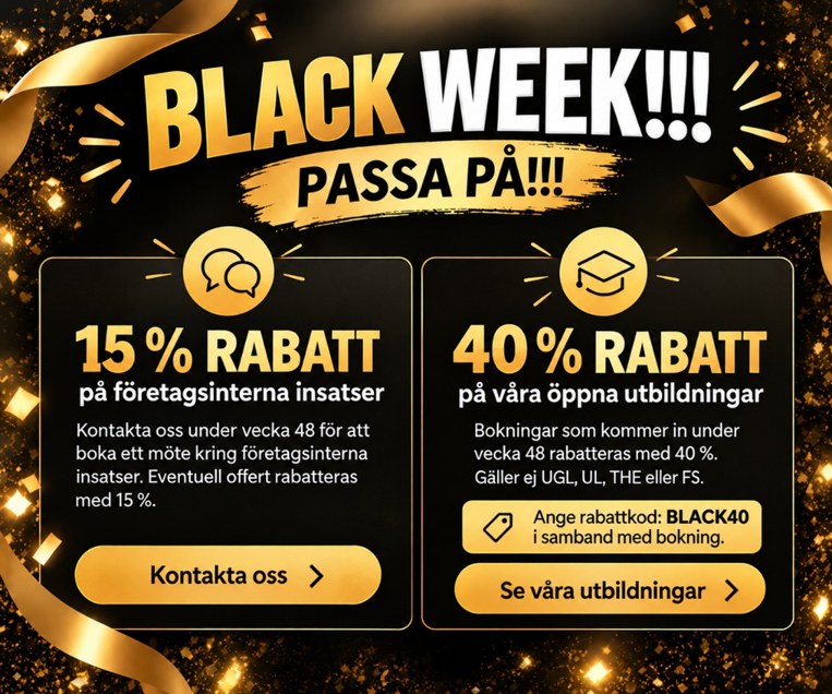 Black Week: 15 % rabatt på företagsinterna insatser och 40 % rabatt på våra öppna utbildningar